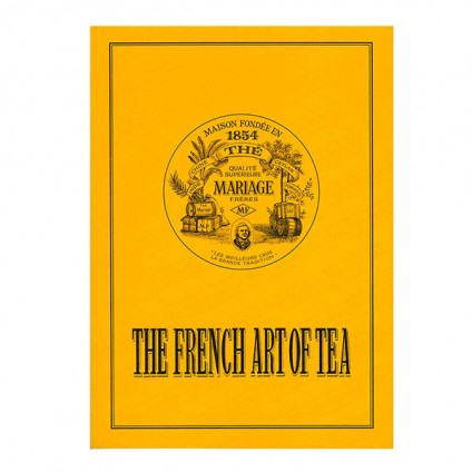 The French Art of Tea Mariage Frères reference book English texts